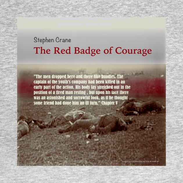 The Red Badge of Courage image/text by KayeDreamsART